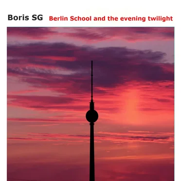 Berlin School and the evening twilight