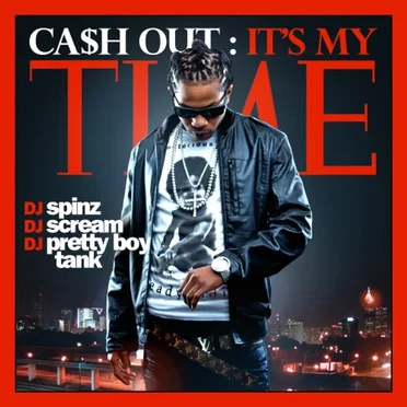 It's My Time by Ca$h Out - album cover