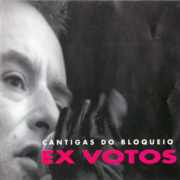 Cantigas Do Bloqueio by Ex Votos - album cover