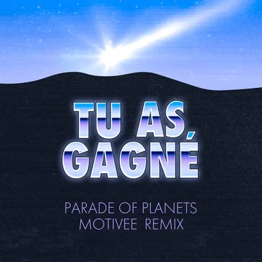 Tu as gagné (Motivée remix)