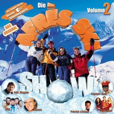 Die Après Ski Show, Volume 2 by Various Artists - album cover