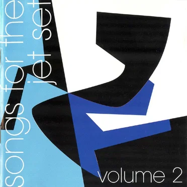 Songs for the Jet Set, Volume 2 by Various Artists - album cover