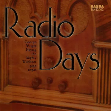 Radio Days, Vol. I