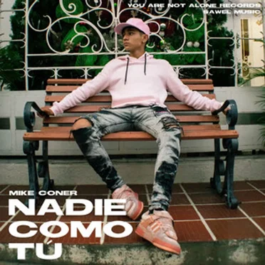 Nadie como tu by Mike Coner - album cover