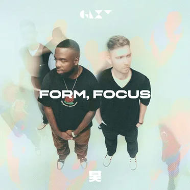 Form, Focus
