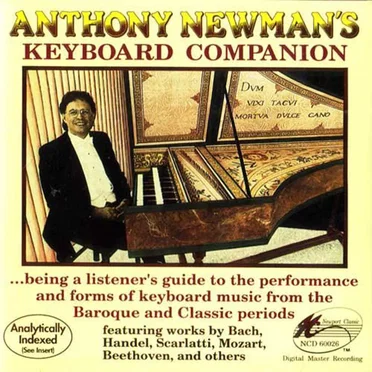 Anthony Newman's Keyboard Companion