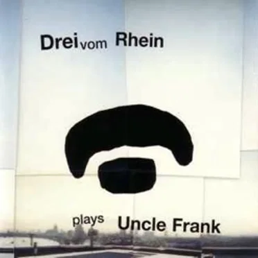 Plays Uncle Frank by Drei vom Rhein - album cover