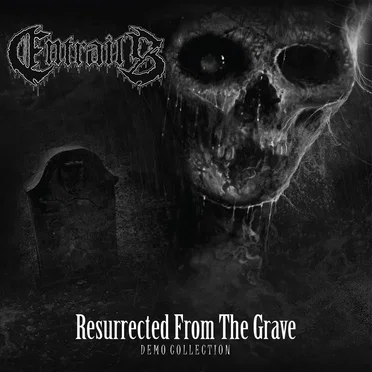 Resurrected From the Grave: Demo Collection