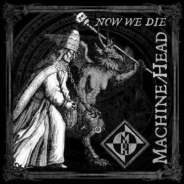 Now We Die