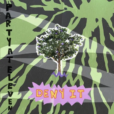 Deny It by Partyateleven - album cover