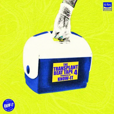 The Transplant Beat Tape, Vol. 4 by Know‐It - album cover