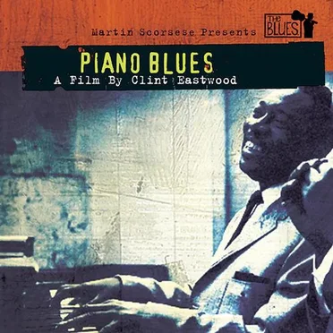Martin Scorsese Presents The Blues: Piano Blues by Various Artists - album cover