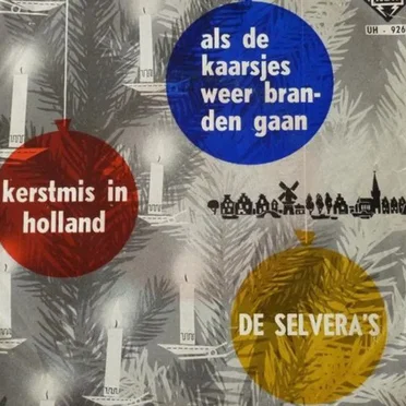 Kerstmis in Holland / Als de kaarsjes weer branden gaan