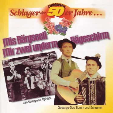 Mis Bärgseeli - Mir zwei underm Rägeschirm by Various Artists - album cover