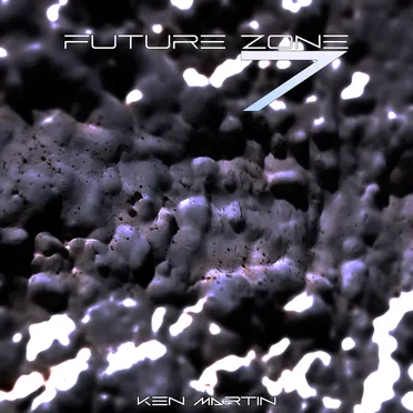 Future Zone 7 by Ken Martin - album cover