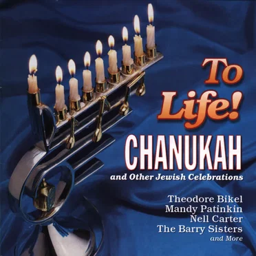 To Life! Songs of Chanukah and Other Jewish Celebrations by Various Artists - album cover