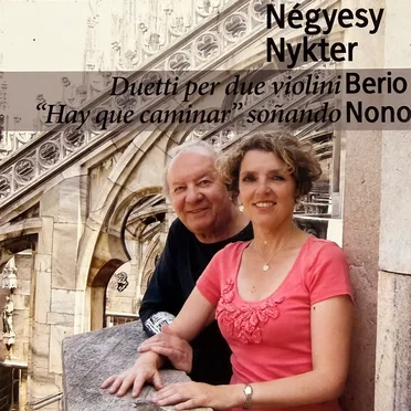 Négyesy/Nykter: Berio & Nono by János Négyesy & Päivikki Nykter - album cover
