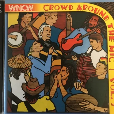 Crowd Around the Mic, Volume 7 by Various Artists - album cover
