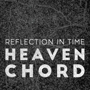 Reflection in Time by Heavenchord - album cover