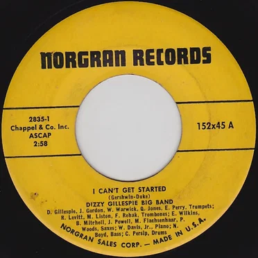 I Can't Get Started / Groovin' for Nat