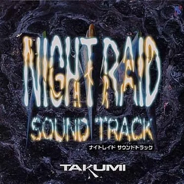 Night Raid Sound Track