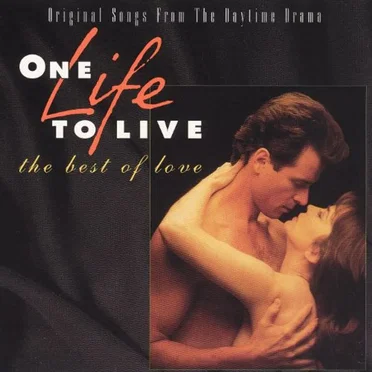 One Life to Live: The Best of Love by Various Artists - album cover
