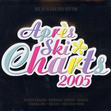 Après Ski Charts 2005 by Various Artists - album cover