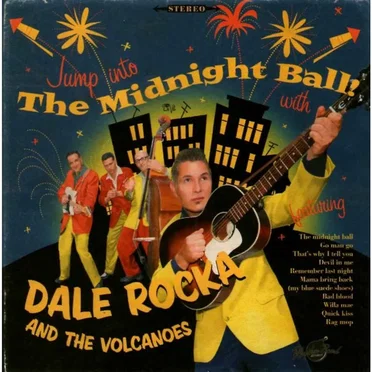 The Midnight Ball! by Dale Rocka and The Volcanoes - album cover