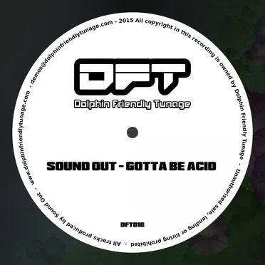Gotta Be Acid by Sound Out - album cover