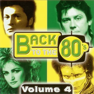 Back to the 80’s Volume 4 by Various Artists - album cover