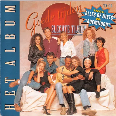 Goede Tijden Slechte Tijden: Het Album by Various Artists - album cover