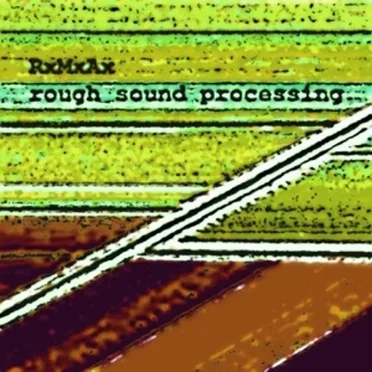 Rough Sound Processing