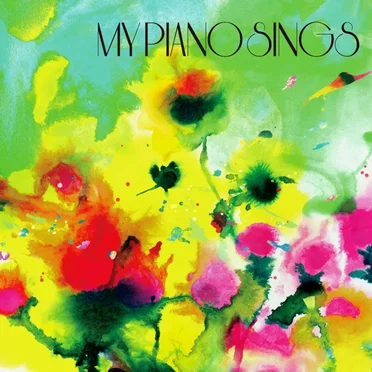 My Piano Sings by Various Artists - album cover
