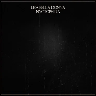 Nyctophilia by Lisa Bella Donna - album cover