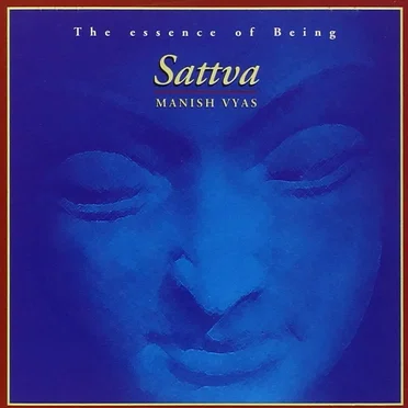 Sattva: The Essence of Being