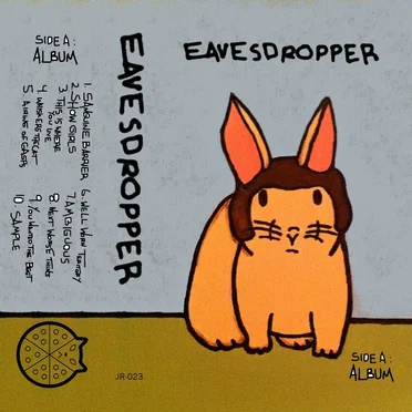 Eavesdropper + Demos by Eavesdropper - album cover