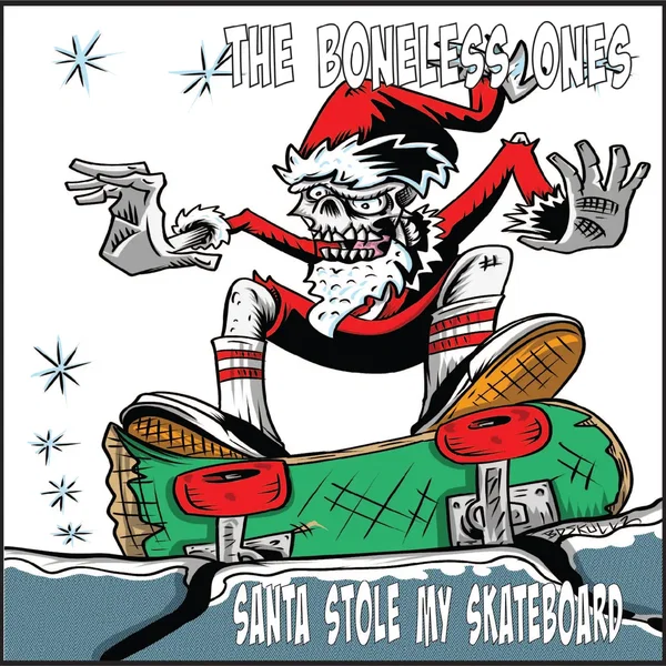 Santa Stole My Skateboard