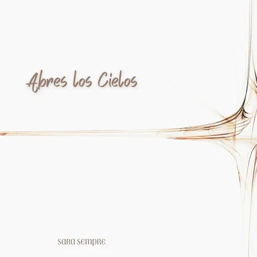 Abre Los Cielos