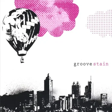 Groove Stain by Groove Stain - album cover