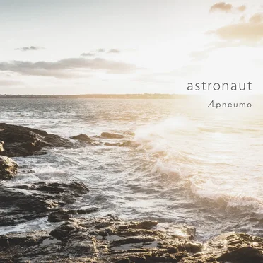 astronaut by Apneumo - album cover
