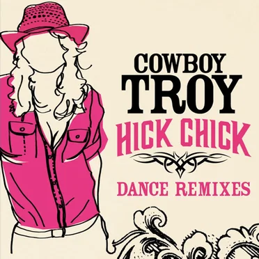 Hick Chick: Dance Remixes EP