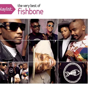 Playlist: The Very Best of Fishbone by Fishbone - album cover
