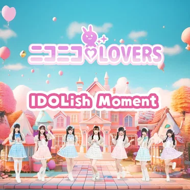 IDOLish Moment