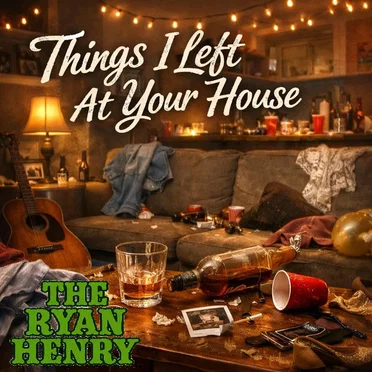 Things I left at your house