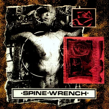 Spine Wrench by Spine Wrench - album cover
