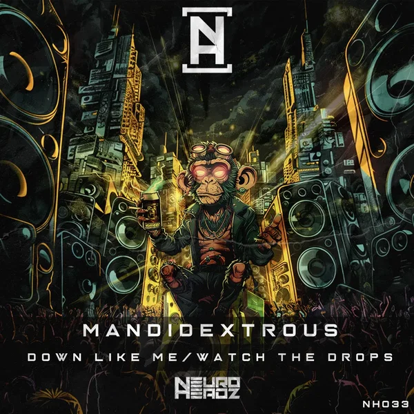 Down Like Me / Watch the Drops