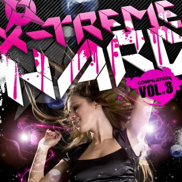 X-Treme Hard Compilation, Volume 3 by Various Artists - album cover