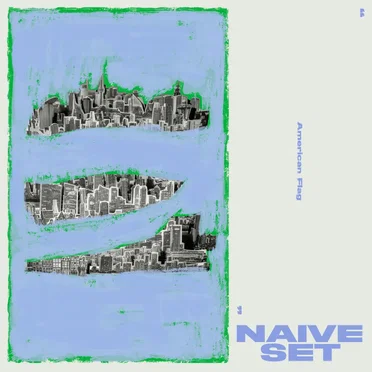 American Flag by Naive Set - album cover