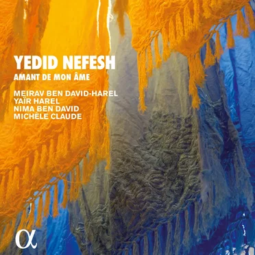 Yedid Nefesh: Amant de mon âme