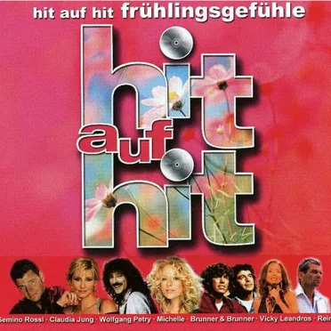 Hit auf Hit Frühlingsgefühle by Various Artists - album cover